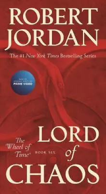 Lord Of Chaos: Book Six Of 'The Wheel Of Time' By Jordan Robert • $34.28