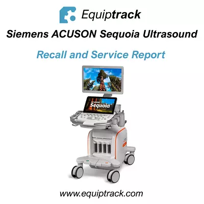 Siemens ACUSON Sequoia Ultrasound (Service Report) • $60