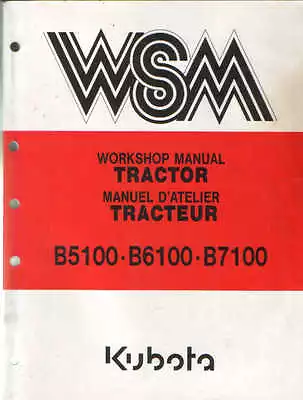 Kubota Tractor B5100 B6100 B7100 Workshop Service Manual • $62.52