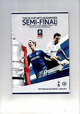 2012 Tottenham Hotspur V Chelsea FA Cup Semi Final Football Programme • £4