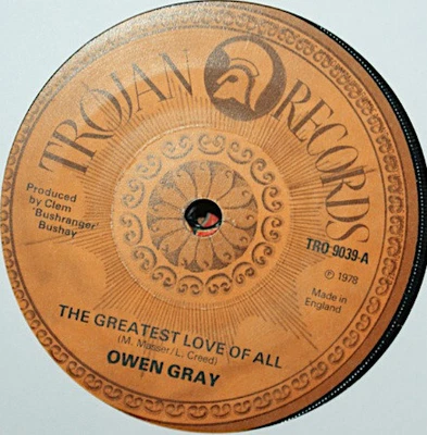 £12.47 • Buy Owen Gray - The Greatest Love Of All - Used Vinyl Record 7 - E7441A
