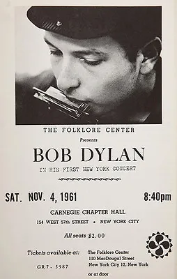 $9.99 • Buy Bob Dylan - Carnegie Chapter Hall - New York - 1961 - Concert Poster