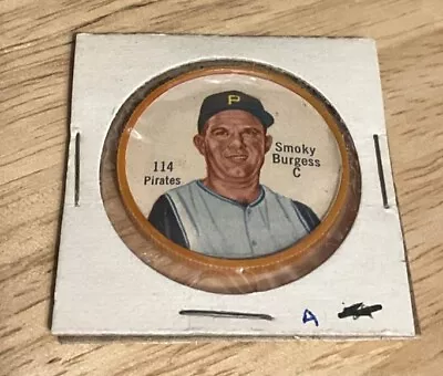 1962 Salada Tea Coin Smoky Burgess #114 Pirates Pittsburgh Pirates • $20