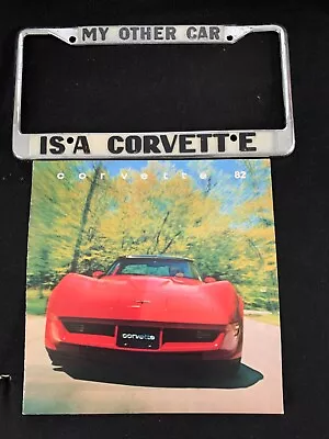 Vintage   My Other Car Is A Corvette  Metal License Plate Frame+1982 Catalog • $29.95