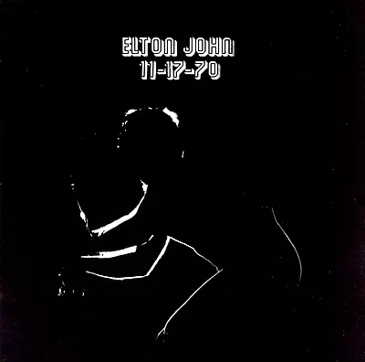 ELTON JOHN  11-17-70  (Remastered CD 1995) 7-Tracks ***GREAT SHAPE*** Sryb • $10.50