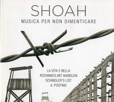 SHOAH MUSIC NOT TO FORGET Life Is Beautiful / The Postman / Barcarolle CD NEW • £10.27