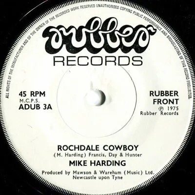 Mike Harding(7  Vinyl)Rochdale Cowboy-Rubber-ADUB 3-1975 • £0.99