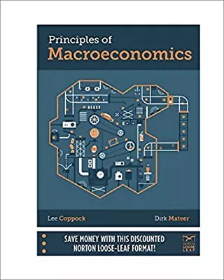 Principles Of Macroeconomics Loose Leaf Lee Mateer Dirk Coppock • $8.93