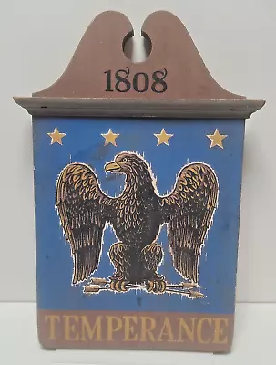 Vintage Reproduction Temperance Eagle Bar Tavern Sign Of Early America Yorkcraft • $15