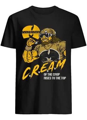 Randy Savage Macho Man Cream Of The Crop Rises To The Top Black T-shirt KP16218 • $20.99