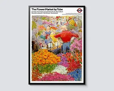 Shoreditch Flower Market London Underground Poster Vintage Impressionist Wall • £17