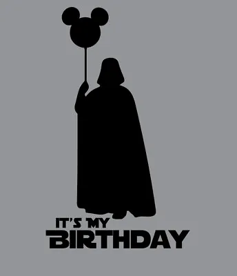 Darth Vader It's My Birthday Balloon Shirt Disney Star Wars Mickey Mouse T-shirt • £21.22