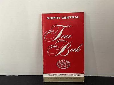 NORTH CENTRAL TOUR BOOK AAA (American Automobile Association) 1965 - 66 Edition • $6.99