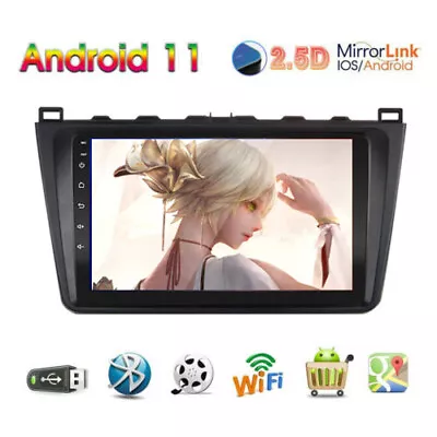 9  Android 11 Car Stereo Radio MP5 GPS BT Mirror Link For 2008-2015 Mazda 6  • $115.95