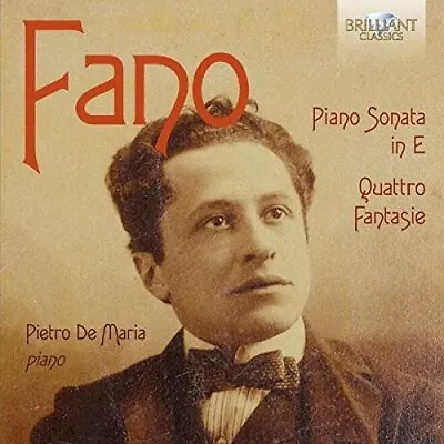 Guido Alberto Fano: Piano Sonata In E Minor Quattro Fantasie Pietro De Maria  • $10.84