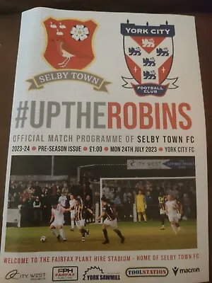 Selby Town V York City 2023/24 Mint Condition Friendly  • £2.99