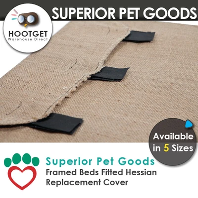  Superior Pet Goods Hessian/Jute Raised Dog Bed Replacement Cover - XSSMLXL • $19.50