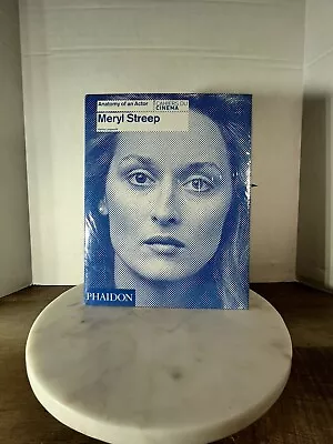 NEW! Sealed! Meryl Streep: Anatomy Of An Actor Longworth Karina 9780714866697 • $11.99