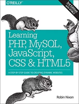 Learning PHP MySQL JavaScript CSS & HTML5: A Step-by-Step Gui • £3.44