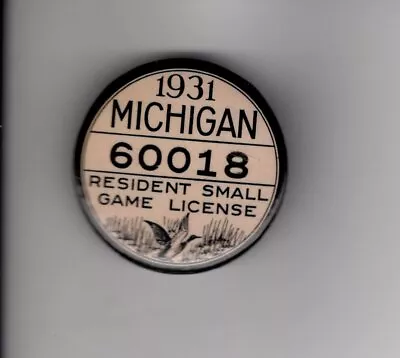 1931 Michigan Small Game Hunting License Pin #2- Michigan Dnr Deer Patch • $129.99