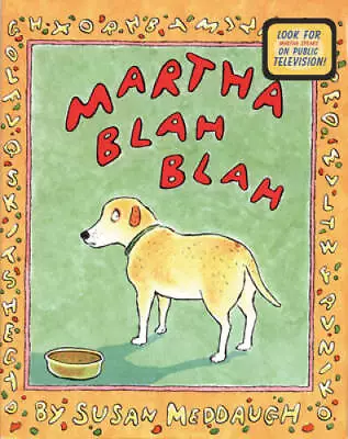 Martha Blah Blah (Martha Speaks) - Paperback By Meddaugh Susan - GOOD • $3.68