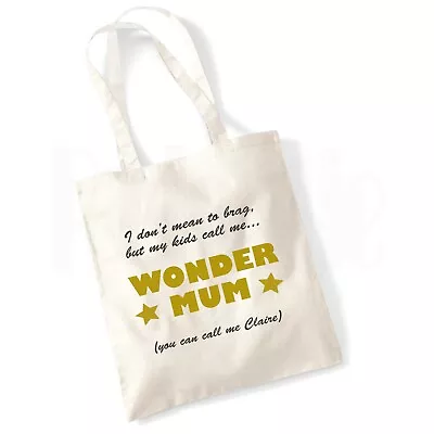 Personalised 'Wonder Mum..' Canvas Tote Bag- GIFT FOR MOTHERS DAY • £9.99