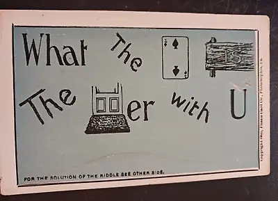 1905 Postcard What The Deuce Is The Matter With You Rebus Puzzle Card Co Phila • $9.95