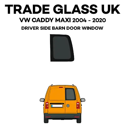 VW Caddy Driver Side Barn Window Caddy Rear Door Glass  2004 - 2021 • £79.99