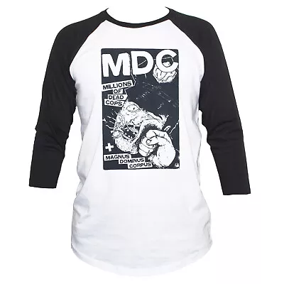 MDC Millions Of Dead Cops Hardcore Punk Rock Band T-shirt  Unisex 3-4 Sleeve  • $26.71