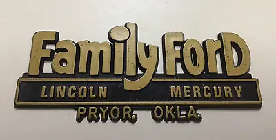 Vtg. FAMILY FORD LINCOLN MERCURY Car Dealer Dealership Plastic Emblem Pryor Ok. • $16.99