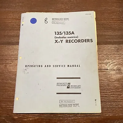 HP 135/135A (Includes Metrics) X-Y Recorders Service Manual 00135-90000 • $14.86