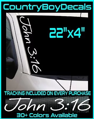 JOHN 3:16 Windshield 22  X 4  Vinyl Decal Sticker Jesus God Blessed Bible Truck • $11.99