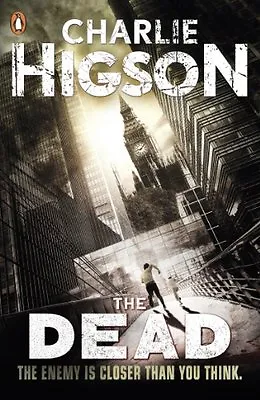 The Dead (The Enemy) By Charlie Higson • £3.62