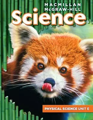 Macmillan/McGraw-Hill Science Grade 3 Science Unit E Forces And Motion • $10.39