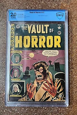 Vault Of Horror #17 (1951) - Johnny Craig Werewolf Cover! PCH - CBCS 2.0 • $380