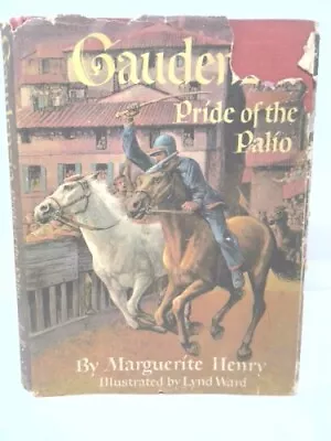 GAUDENZIA: PRIDE OF THE PALIO  (1st Ed Signed) By Marguerite Henry • $51