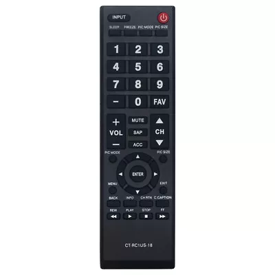 New CT-RC1US-18 Replace Remote For Toshiba LED TV 32L220U19 49L510U18 55L510U18 • $8.74