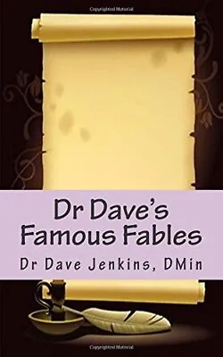 Dr Dave's Famous Fables.by DMin  New 9781482633047 Fast Free Shipping<| • £15.73