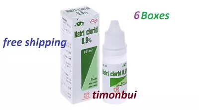 6 Boxes Natri Clorid Eye Drops 0.9% Nasal Drop Sodium Chloride 0.9% 10ml • $22