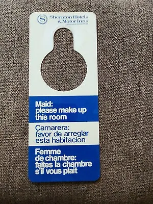 Vintage Sheraton Hotels  Do Not Disturb  Sign (plastic Same Text Both Sides) • $10