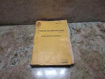 Fanuc Ac Servo Unit Maintenance Manual B-65005e/05  • $58.99