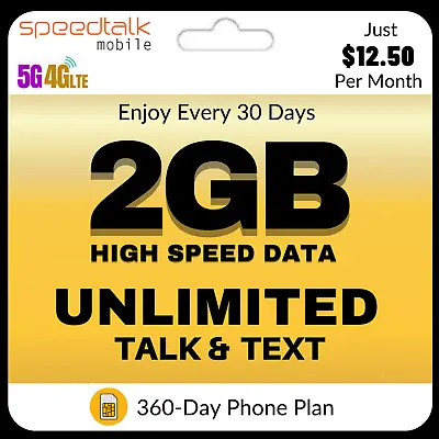 SpeedTalk SIM Card Unlimited Talk & Text 2GB Data Prepaid Phone Plan $12.50/Mo.  • $150