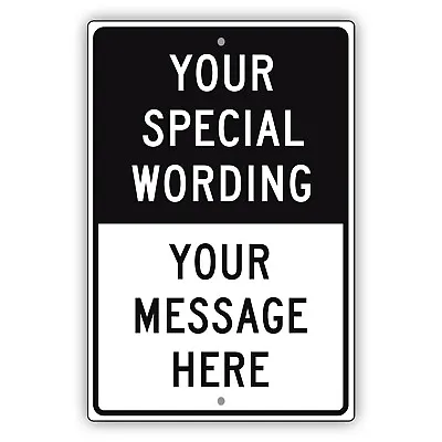 Custom Sign Your Special Wording Sign Your Custom Message Aluminum Metal Sign • $11.99