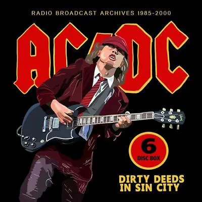 AC/DC : Dirty Deeds In Sin City: Radio Broadcast Archives 1985-2000 CD Box Set • £23.19