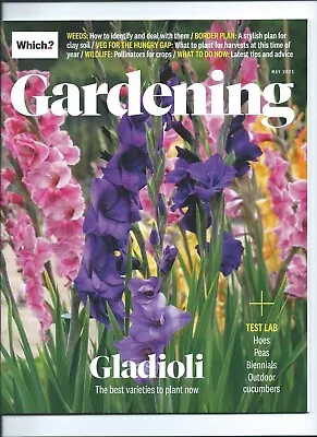 Which Gardening Magazine - May 2023 Which? Consumer Magazine • £4.10