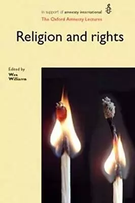 Religion And Rights: The Oxford Amnesty LecturesWes Williams • £9.70