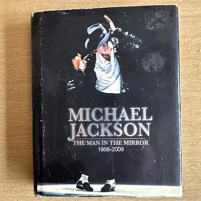 Michael Jackson: The Man In The Mirror: 1958-2009 By Hill W/ Dust Jacket • $11.95