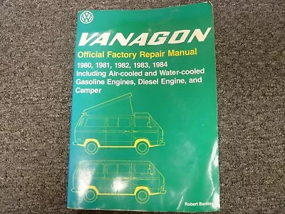 1980 1981 1982 1983 1984 Volkswagen VW Vanagon Service Repair Manual Camper G GL • $160.30