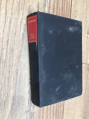 £2.99 • Buy Katherine By Anya Seton, The Reprint Society, 1956, Hardback