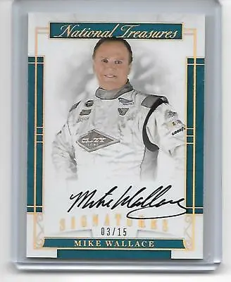 Mike Wallace Panini National Treasures Racing HOLO On Card Auto /15 Autograph • $14.99